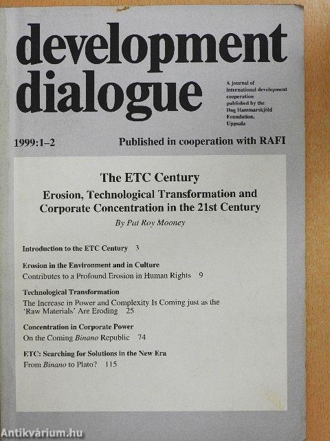 Development dialogue 1999: 1-2