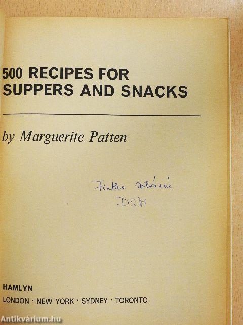 500 Recipes for Suppers and Snacks