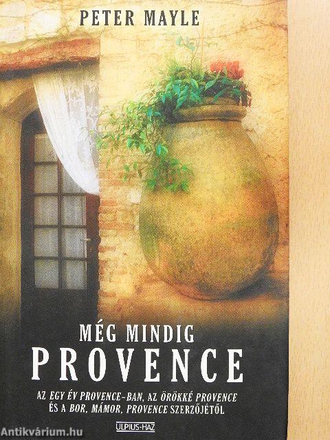 Még mindig Provence