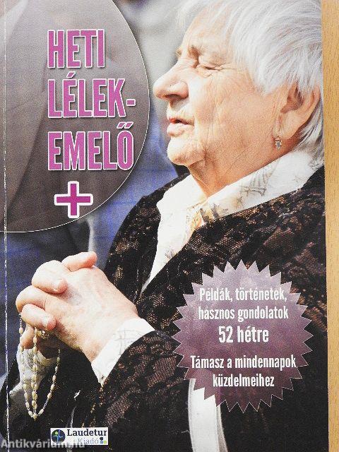 Heti Lélekemelő Plusz +