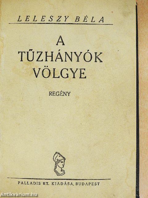 A tűzhányók völgye