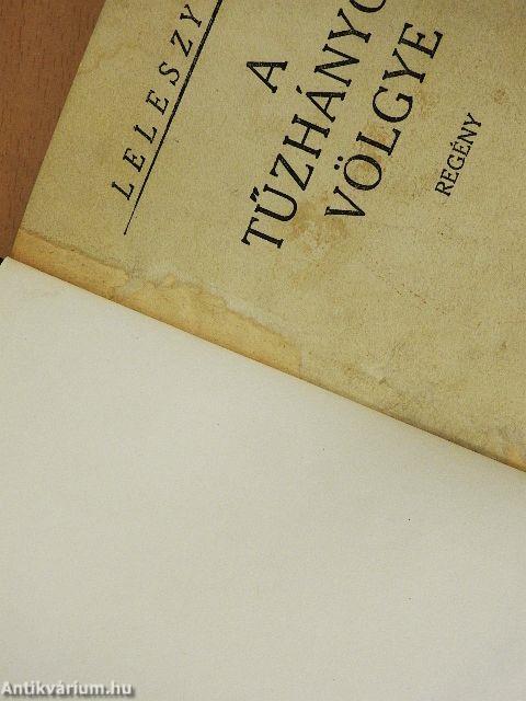 A tűzhányók völgye