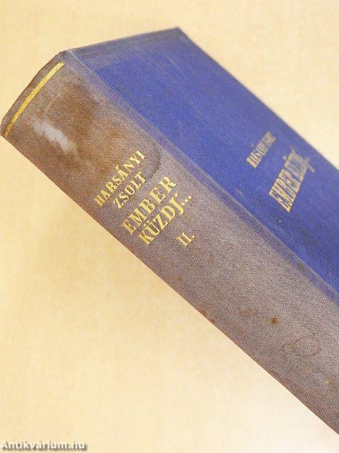 Ember küzdj'... I-III.