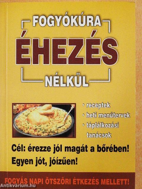 Fogyókúra éhezés nélkül