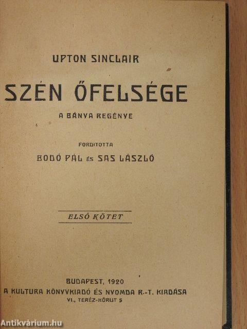 Szén őfelsége I-II.