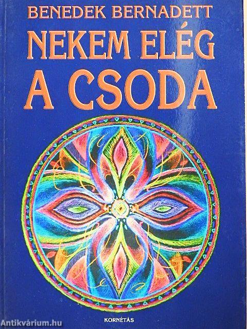 Nekem elég a csoda