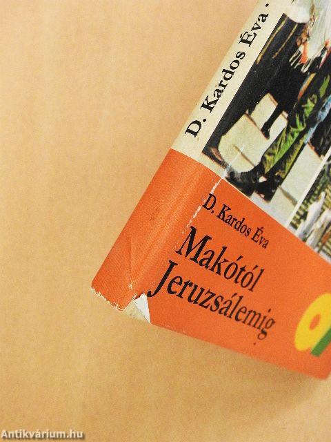 Makótól Jeruzsálemig