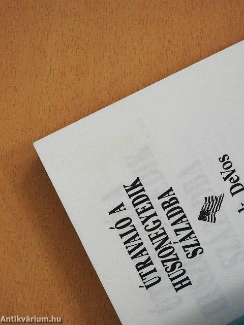 Útravaló a huszonegyedik századba