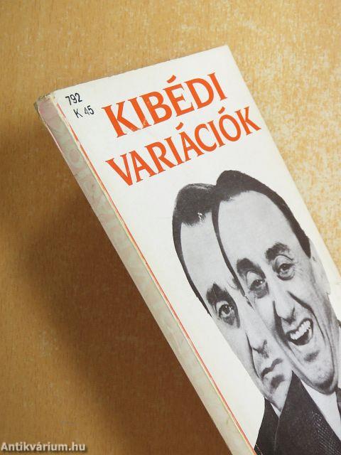 Kibédi variációk