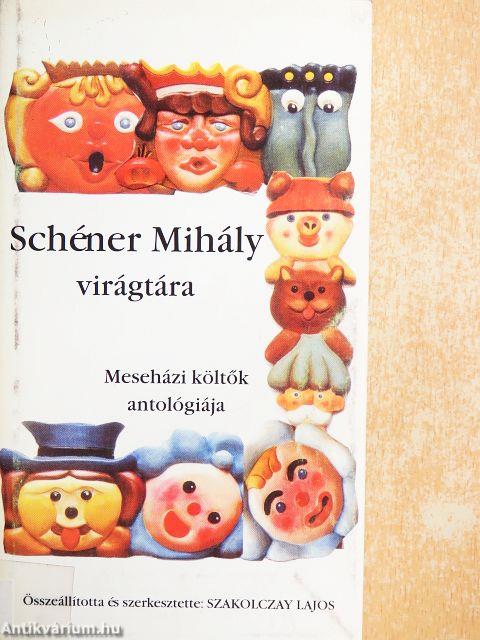 Schéner Mihály virágtára