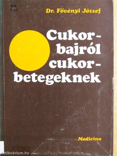 Cukorbajról cukorbetegeknek
