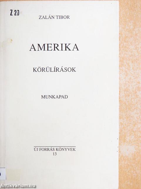 Amerika, körülírások, munkapad