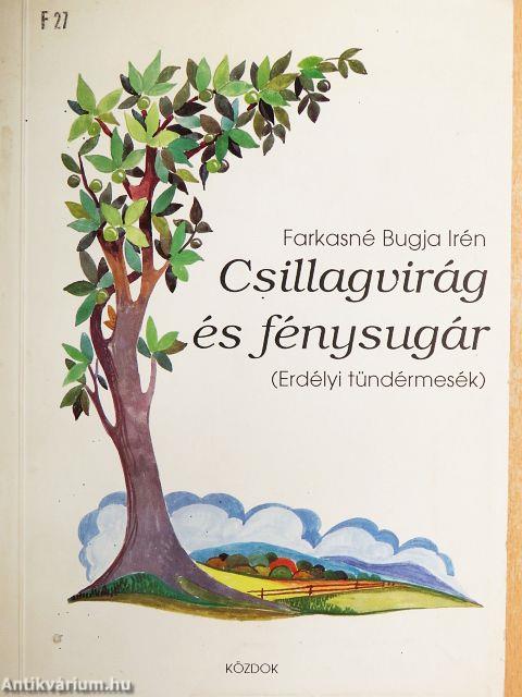 Csillagvirág és fénysugár