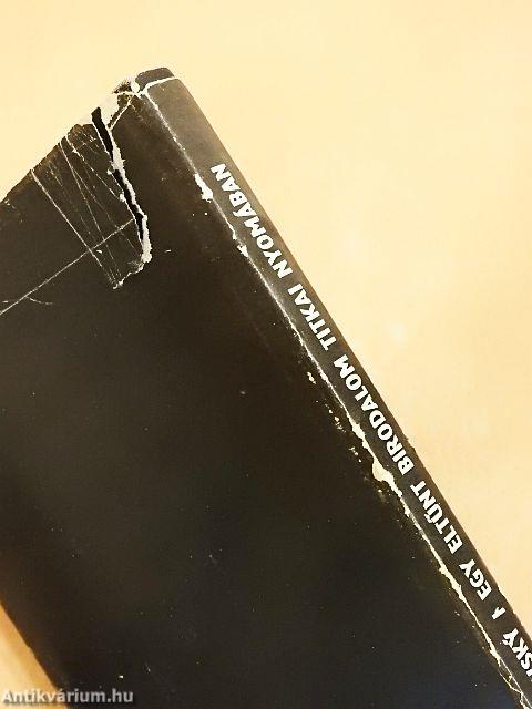 Egy eltűnt birodalom titkai nyomában