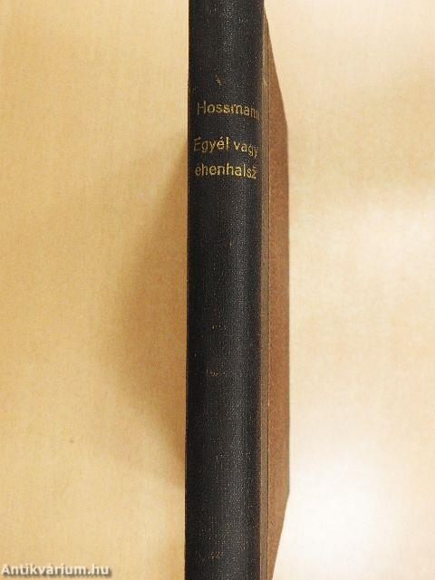 Egyél vagy éhenhalsz