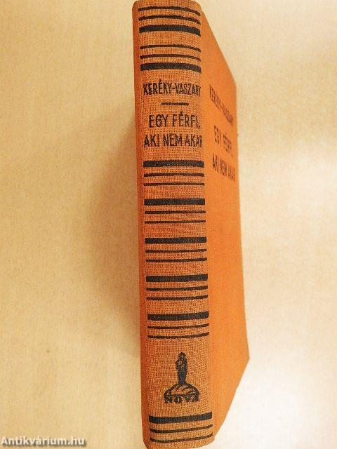 Egy férfi, aki nem akar