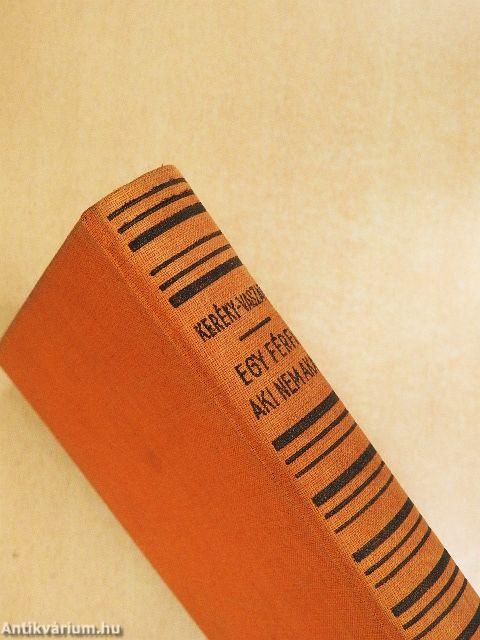 Egy férfi, aki nem akar