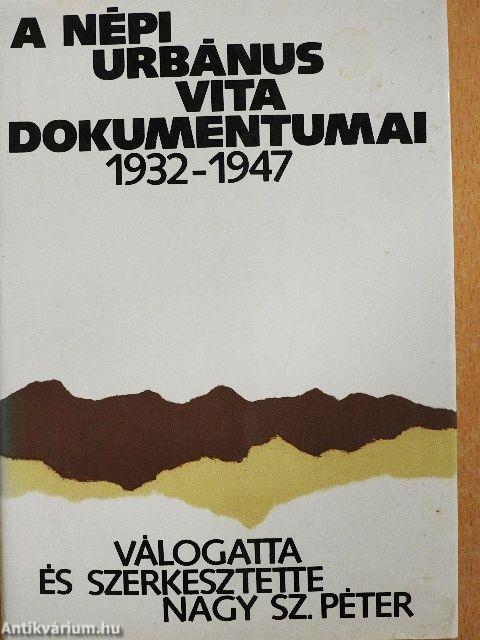 A népi urbánus vita dokumentumai