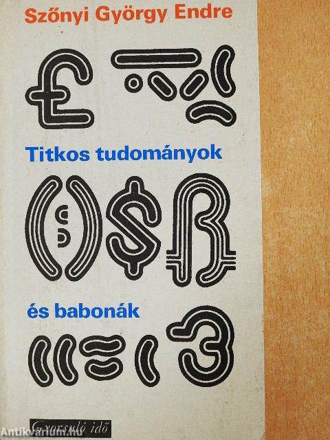 Titkos tudományok és babonák