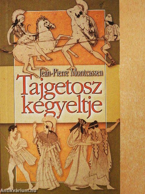 Tajgetosz kegyeltje