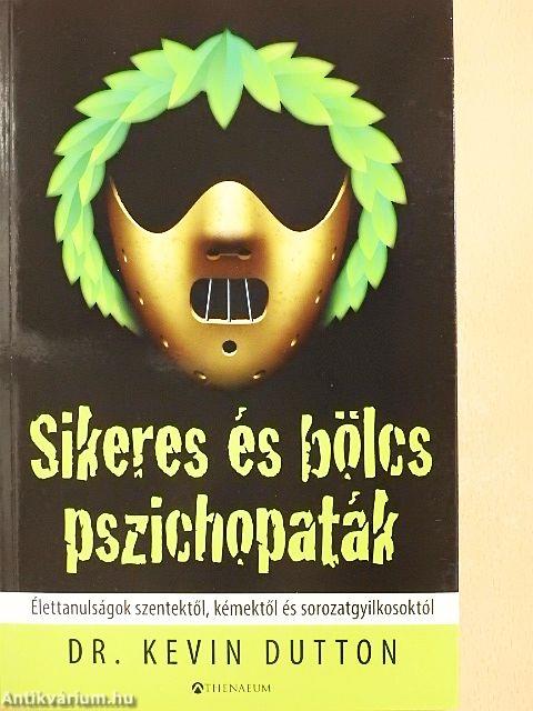 Sikeres és bölcs pszichopaták