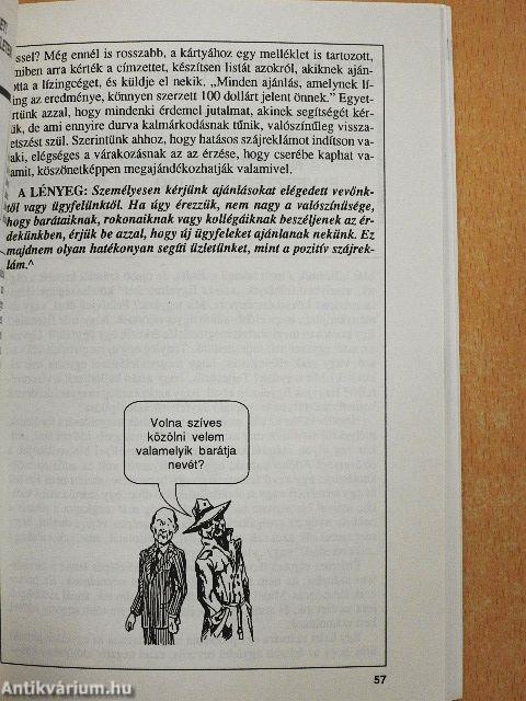 Az elégedett vevő a legjobb reklám