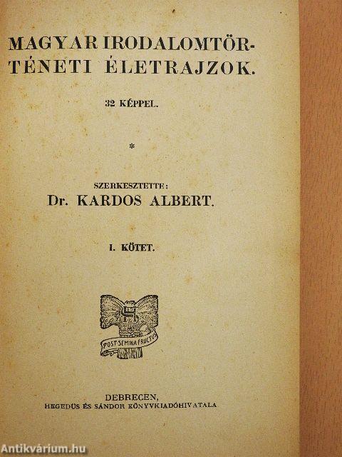Magyar Irodalomtörténeti életrajzok I-II.