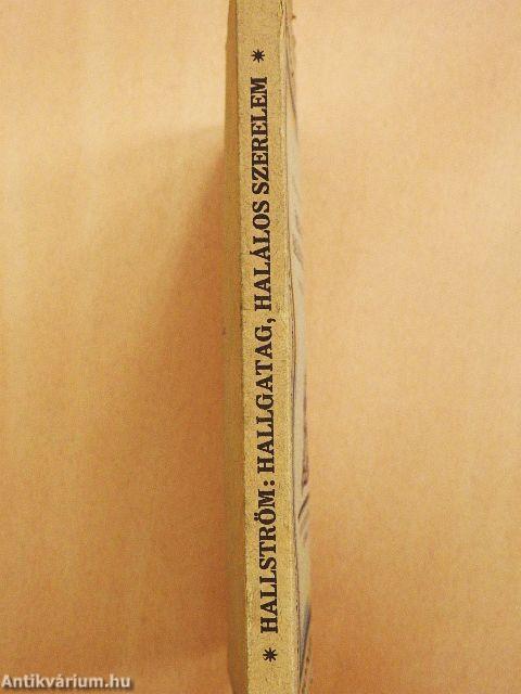 Hallgatag, halálos szerelem