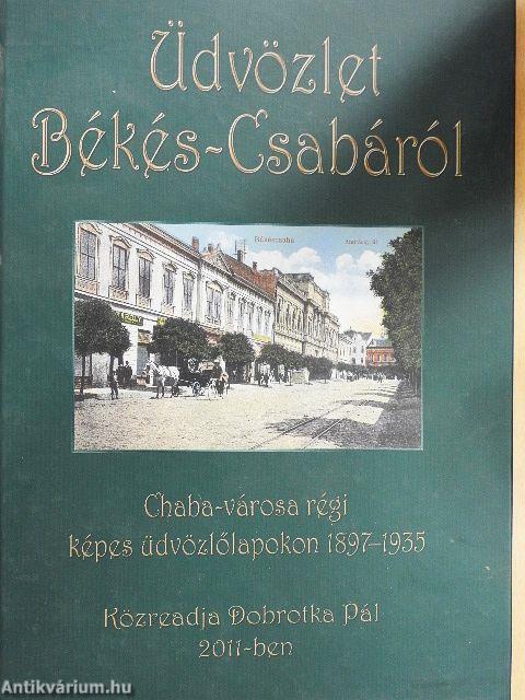 Üdvözlet Békés-Csabáról