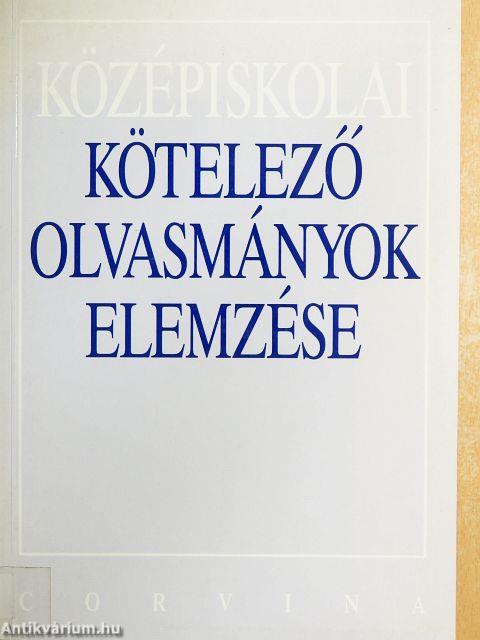 Középiskolai kötelező olvasmányok elemzése