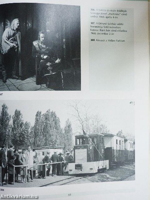 Dunapentele, Sztálinváros, Dunaújváros fényképeken