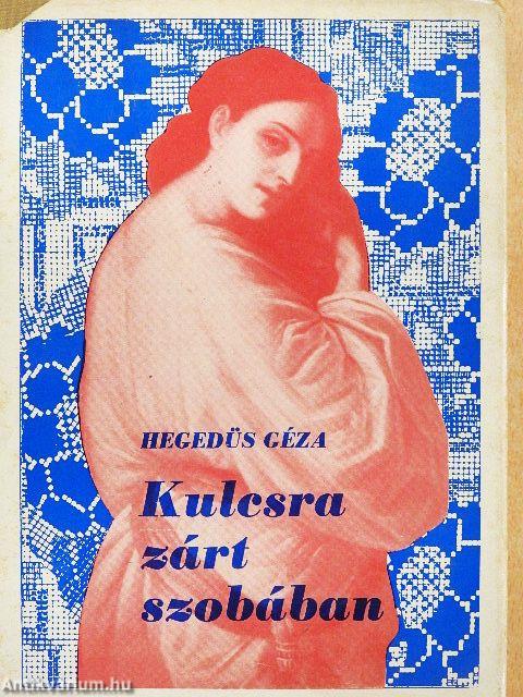 Kulcsra zárt szobában