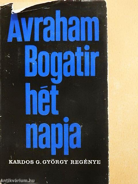 Avraham Bogatir hét napja