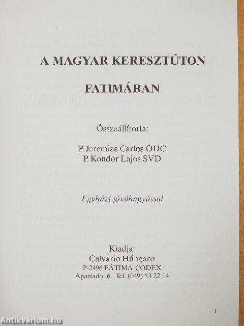 A magyar keresztúton Fatimában