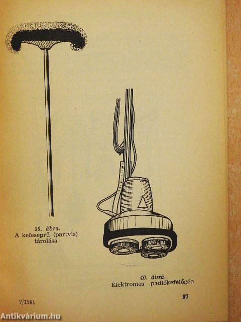 Főzés, mosás, takarítás