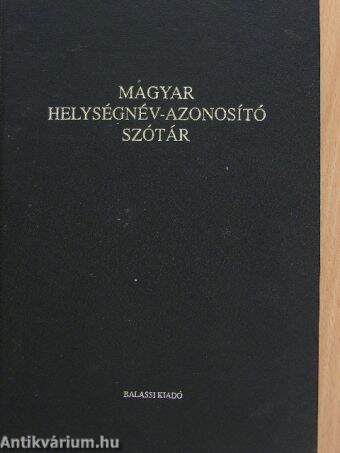 Magyar helységnév-azonosító szótár