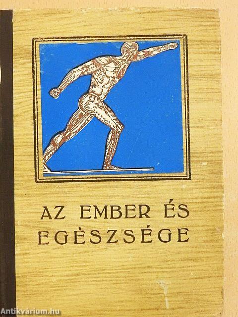 Az ember és egészsége