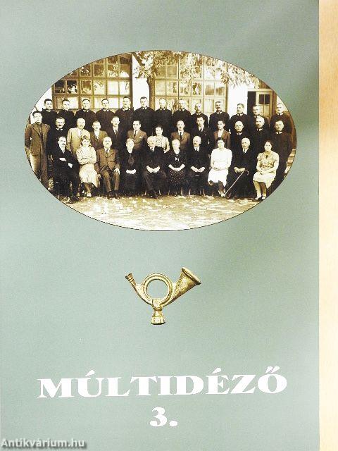 Múltidéző 3.