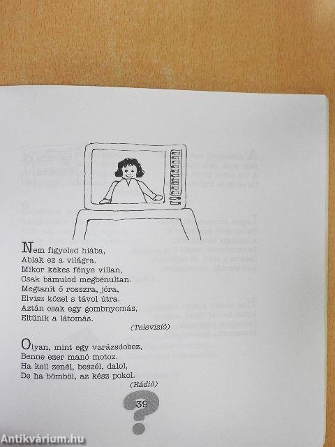 Nem figyeled hiába, ablak ez a világra. Mi ez?