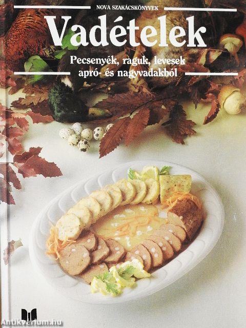 Vadételek