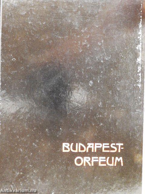 Budapest-Orfeum 1907-1945