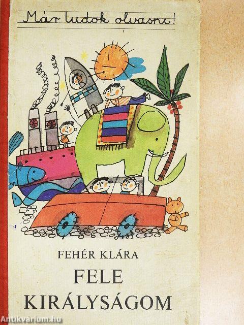 Fele királyságom