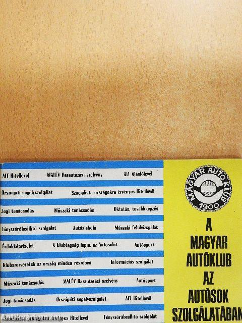 A Magyar Autóklub az autósok szolgálatában