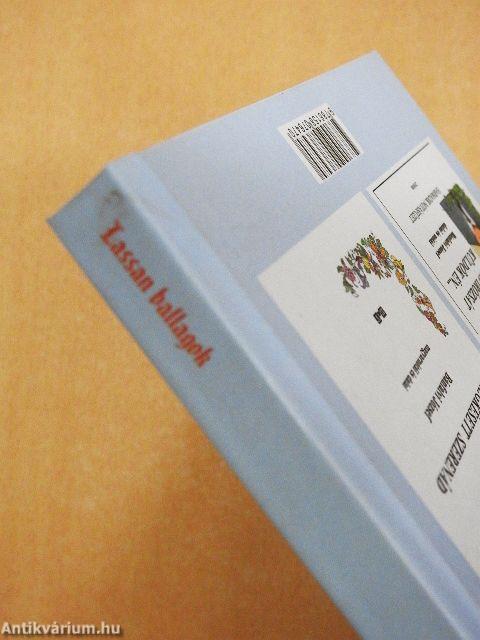 Lassan ballagok - Emlékkiadás