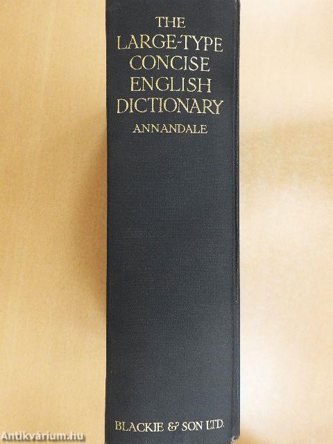 The Large-Type Concise English Dictionary