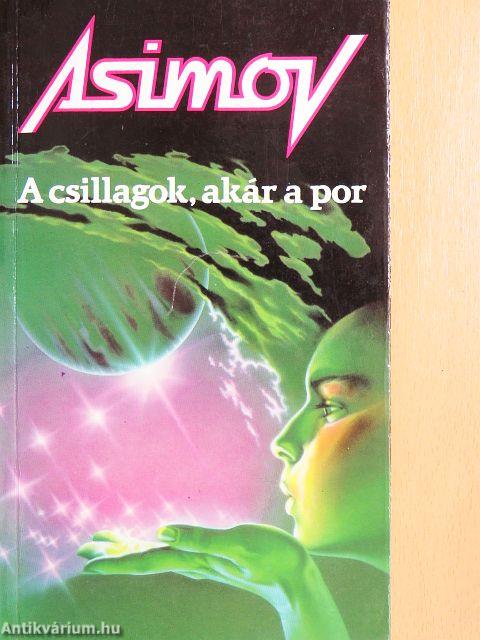 A csillagok, akár a por