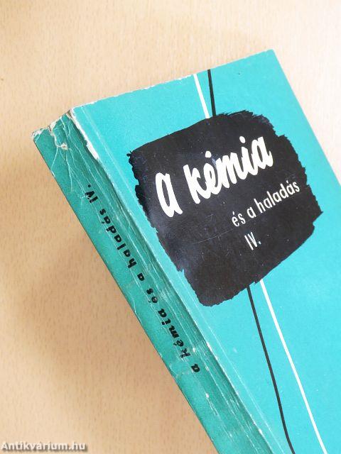 A kémia és a haladás I-IV.