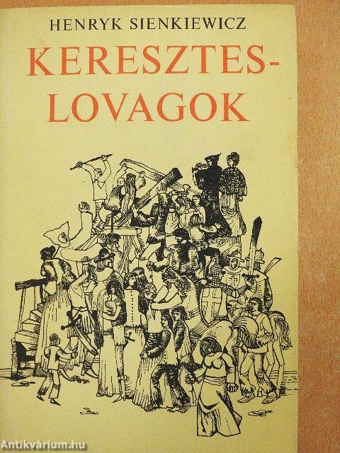 Kereszteslovagok 1-2.