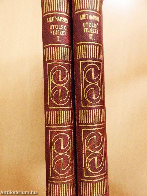 Az utolsó fejezet I-II.