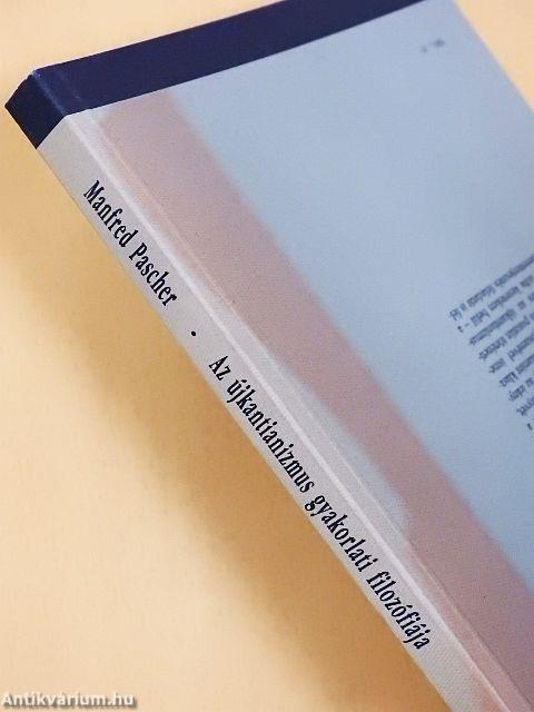 Az újkantianizmus gyakorlati filozófiája